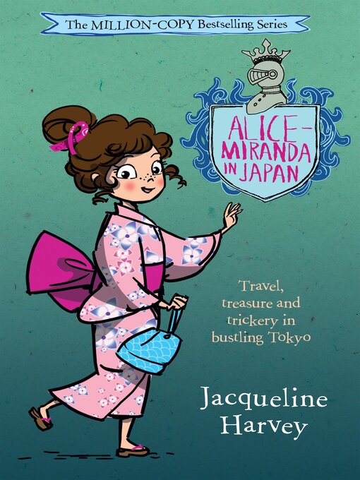 Title details for Alice-Miranda in Japan by Jacqueline Harvey - Wait list